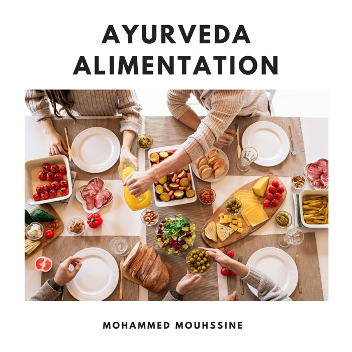 Ayurveda Alimentation – couverture du livre audio de Mohammed Mouhssine